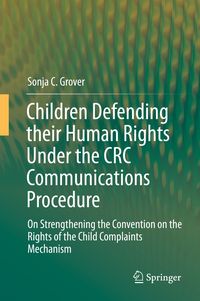 Produktbild: Children Defending their Human Rights Under the CRC Communications Procedure