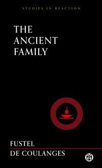 Produktbild: The Ancient Family - Imperium Press (Studies in Reaction)