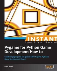 Produktbild: Instant Pygame for Python Game Development How-to