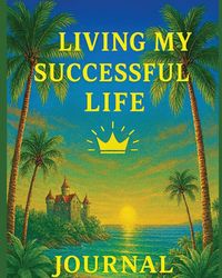 Produktbild: Living My Successful Life Journal