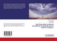 Produktbild: Did Chernobyl accident contribute to thyroid cancer rates in Turkey ?