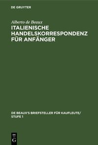 Produktbild: Italienische Handelskorrespondenz f&uuml;r Anf&auml;nger