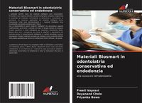 Produktbild: Materiali Biosmart in odontoiatria conservativa ed endodonzia