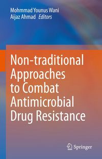 Produktbild: Non-traditional Approaches to Combat Antimicrobial Drug Resistance