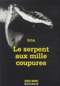 Produktbild: Le serpent aux mille coupures