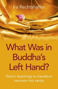 Produktbild: What Was in Buddha's Left Hand?