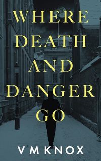 Produktbild: Where Death and Danger Go