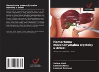 Produktbild: Hamartoma mezenchymalna w&iquest;troby u dzieci