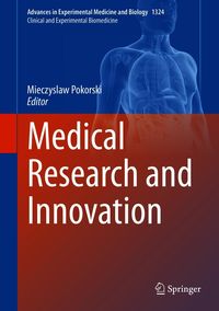 Bild vom Artikel Medical Research and Innovation vom Autor Mieczyslaw Pokorski