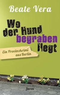 Produktbild: Wo der Hund begraben liegt