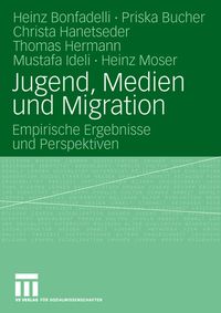 Produktbild: Jugend, Medien und Migration