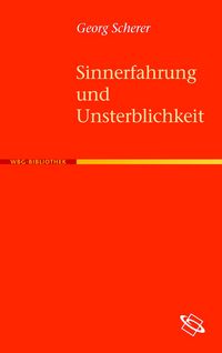 Produktbild: Sinnerfahrung und Unsterblichkeit