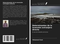 Produktbild: Determinantes de la inversi&oacute;n extranjera directa