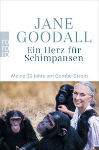 Ein Herz für Schimpansen Jane Goodall
