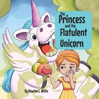 Produktbild: The Princess and the Flatulent Unicorn