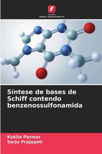 Produktbild: S&iacute;ntese de bases de Schiff contendo benzenossulfonamida