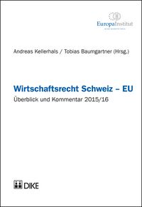 Produktbild: Wirtschaftsrecht Schweiz - EU