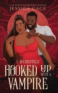 Produktbild: I Accidentally Hooked up with a Vampire