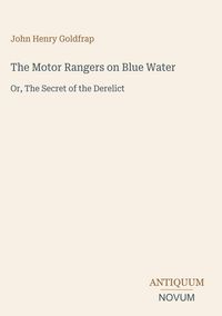 Produktbild: The Motor Rangers on Blue Water