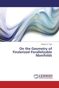 Produktbild: On the Geometry of Finslerized Parallelizable Manifolds