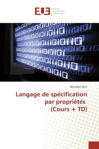 Produktbild: Langage de sp&eacute;cification par propri&eacute;t&eacute;s (Cours + TD)