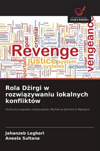Produktbild: Rola D&iquest;irgi w rozwi&iquest;zywaniu lokalnych konflikt&oacute;w