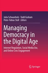 Produktbild: Managing Democracy in the Digital Age