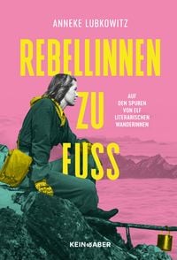 Produktbild: Rebellinnen zu Fuß
