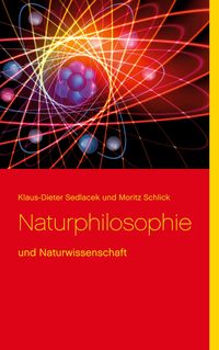 Bild vom Artikel Naturphilosophie vom Autor Klaus-Dieter Sedlacek