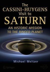 Produktbild: The Cassini-Huygens Visit to Saturn