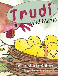 Produktbild: Trudi wird Mama