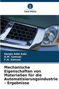 Produktbild: Mechanische Eigenschaften von Materialien f&uuml;r die Automatisierungsindustrie - Ergebnisse