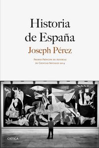 Produktbild: Historia de Espa&ntilde;a : Premio Pr&iacute;ncipe de Asturias de Ciencia Sociales 2014