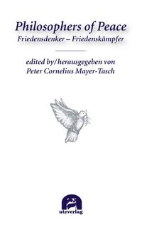 Produktbild: Philosophers of Peace. Friedensdenker &ndash; Friedensk&auml;mpfer