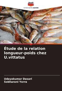Produktbild: &Eacute;tude de la relation longueur-poids chez U.vittatus