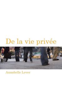 Produktbild: De la vie priv&eacute;e
