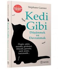 Produktbild: Kedi Gibi D&uuml;s&uuml;nmek ve Davranmak