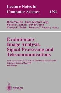 Produktbild: Evolutionary Image Analysis, Signal Processing and Telecommunications