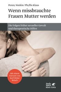 Produktbild: Wenn missbrauchte Frauen Mutter werden