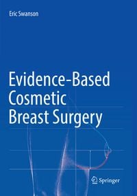 Produktbild: Evidence-Based Cosmetic Breast Surgery