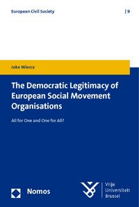 Produktbild: The Democratic Legitimacy of European Social Movement Organisations
