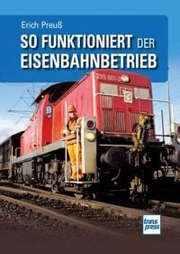 Produktbild: So funktioniert der Eisenbahnbetrieb
