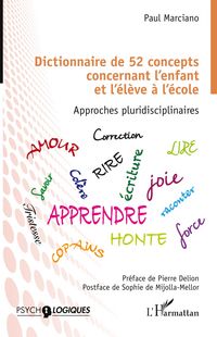 Produktbild: Dictionnaire de 52 concepts concernant l'enfant et l'&eacute;l&egrave;ve &agrave; l'&eacute;cole