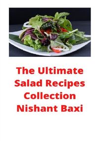 Produktbild: The Ultimate Salad Recipes Collection