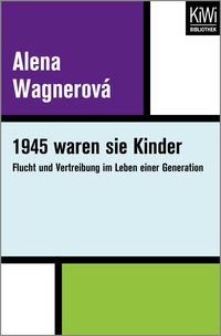 Bild vom Artikel 1945 waren sie Kinder vom Autor Alena Wagnerová
