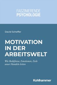 Produktbild: Motivation in der Arbeitswelt
