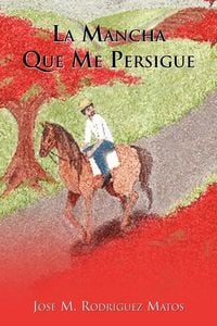 Produktbild: La Mancha Que Me Persigue