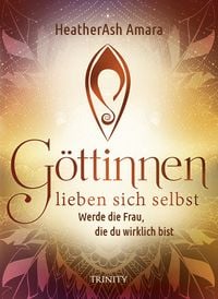 Produktbild: G&ouml;ttinnen lieben sich selbst