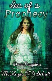 Produktbild: Sea of a Prophecy (Demi Daughters, #3)