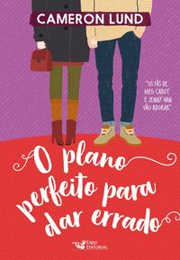 Produktbild: O plano perfeito para dar errado